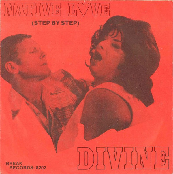 Divine : Native Love (Step By Step) (7", Single)