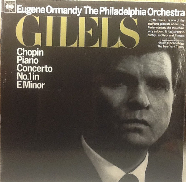 Emil Gilels ; Eugene Ormandy, The Philadelphia Orchestra / Frédéric Chopin : Piano Concerto No.1 In E Minor (LP)