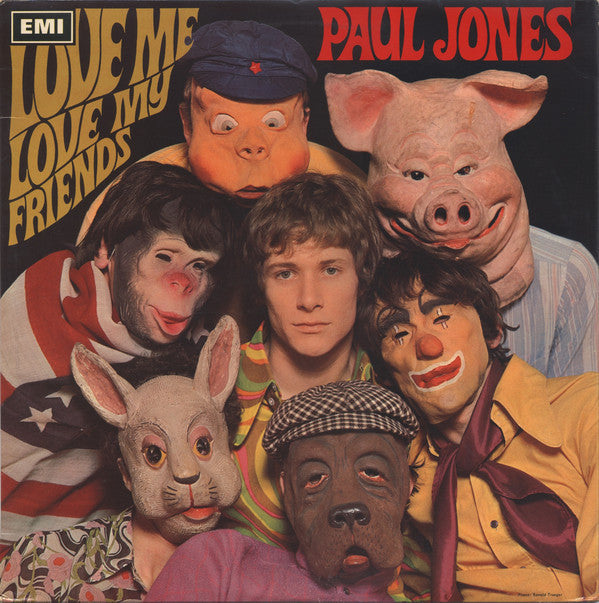 Paul Jones : Love Me Love My Friends (LP)