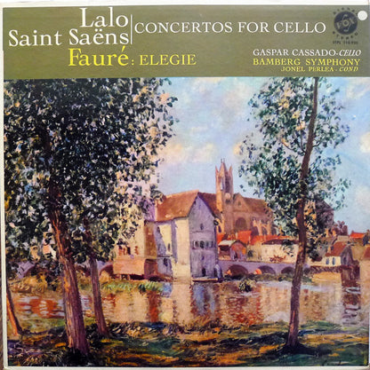 Édouard Lalo / Camille Saint-Saëns / Gabriel Fauré - Gaspar Cassadó, Bamberger Symphoniker, Jonel Perlea : Concertos For Cello / Elegie (LP)