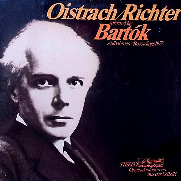 David Oistrach / Sviatoslav Richter, Béla Bartók : Oistrach/Richter Spielen/play Bartók (LP, Album, RE)