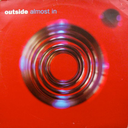 Outside : Almost In (LP, Album)