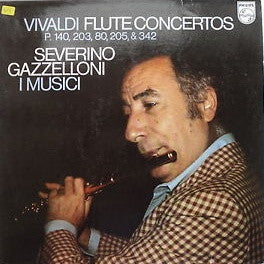 Antonio Vivaldi, Severino Gazzelloni, I Musici : Vivaldi Flute Concertos/ P.140, 203, 80, 205 & 342 (LP)