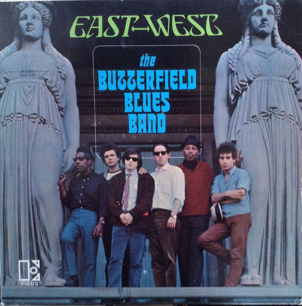 The Paul Butterfield Blues Band : East-West (LP, Album)