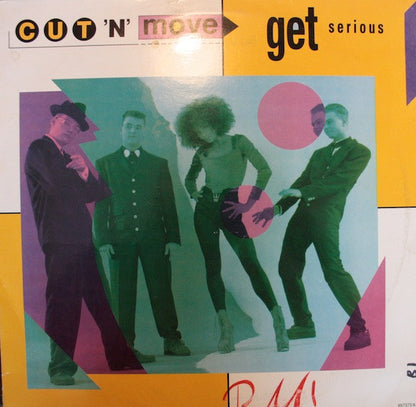 Cut 'N' Move : Get Serious (12", Single)