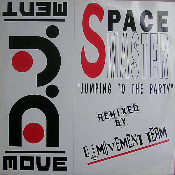 Space Master : Jumping To The Party (Remix) (12")