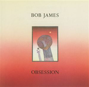 Bob James : Obsession (LP, Album)