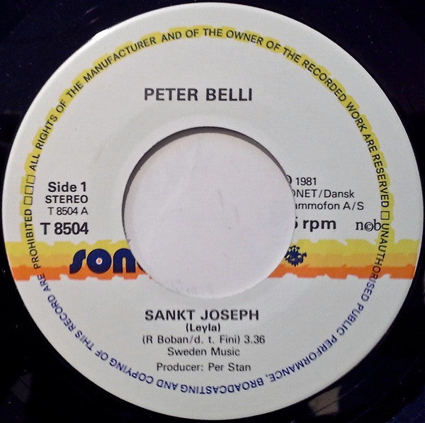 Peter Belli : Sankt Joseph / Ta' Mig Som Jeg Er (7", Single)