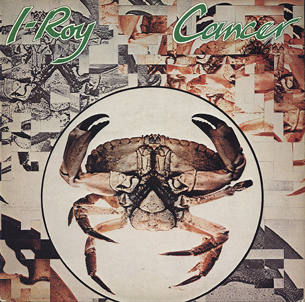 I-Roy : Cancer (LP, Album)