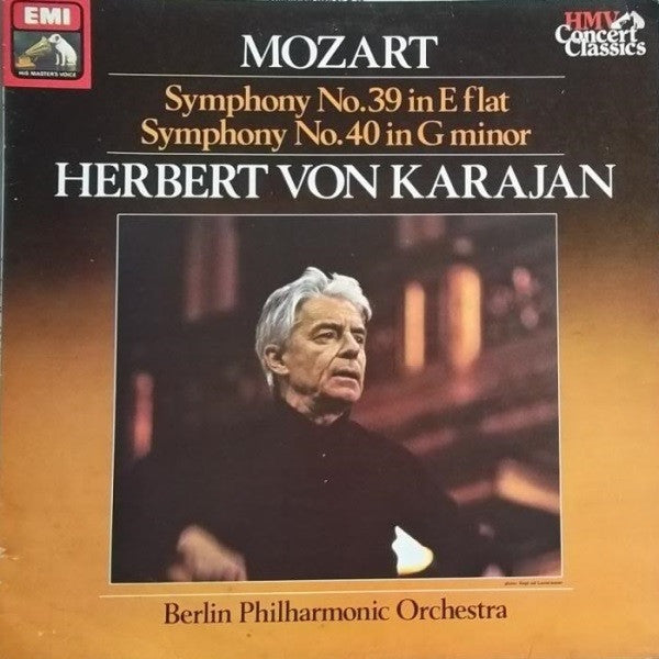 Wolfgang Amadeus Mozart, Herbert von Karajan, Berliner Philharmoniker : Symphony No.39 In E Flat / Symphony No.40 In G Minor (LP, Comp)