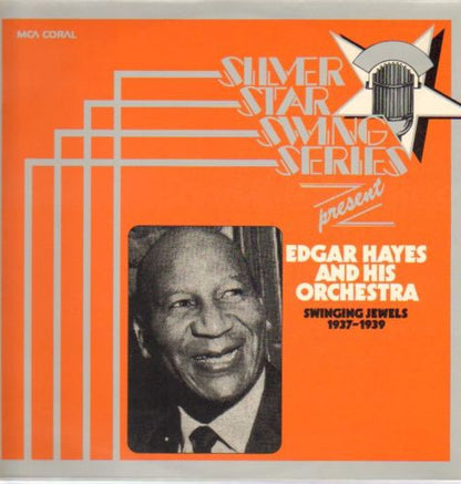 Edgar Hayes And His Orchestra : Swinging Jewels 1937 - 1939 (LP, Comp)