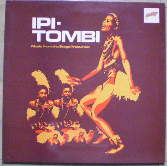 Ipi-Tombi : Ipi-Tombi: Music From The Stage Production (LP, Album, Gat)