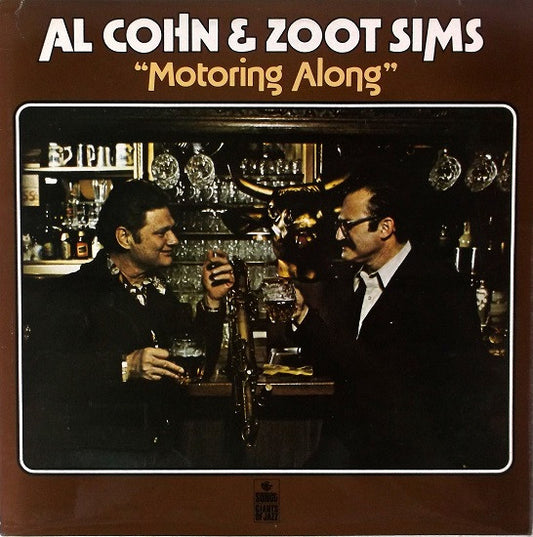 Al Cohn & Zoot Sims : Motoring Along (LP, Album)