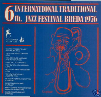 Various : 6th International Traditional Jazz Festival Breda 1976 (2xLP, Album, Gat)