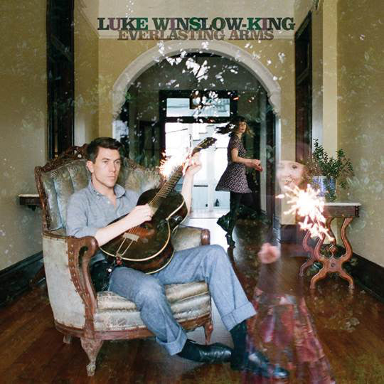 Luke Winslow-King : Everlasting Arms (LP, Album)