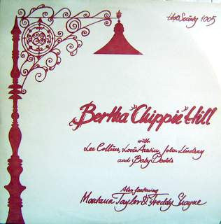 Bertha "Chippie" Hill Also Featuring Montana Taylor & Freddie Shayne : Bertha "Chippie" Hill (LP, Album)