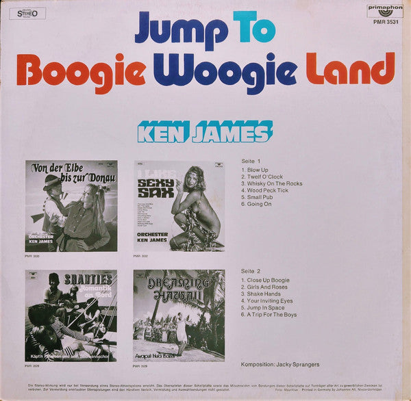 Ken James Boogie-Stompers : Jump To Boogie Woogie Land (LP, Album)