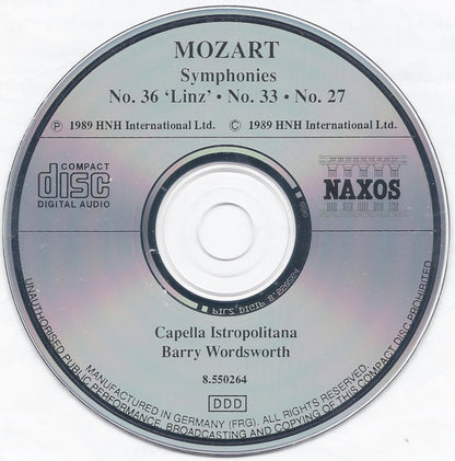 Wolfgang Amadeus Mozart, Capella Istropolitana, Barry Wordsworth : Symphony No. 36 'Linz' / Symphonies Nos. 33 And 27 (CD)