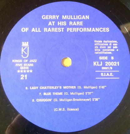 Gerry Mulligan : Here Is Jerry Mulligan At His Rare Of All Rarest Performances Vol. 1 (LP)