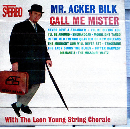 Acker Bilk With The Leon Young String Chorale : Call Me Mister (LP, Album)