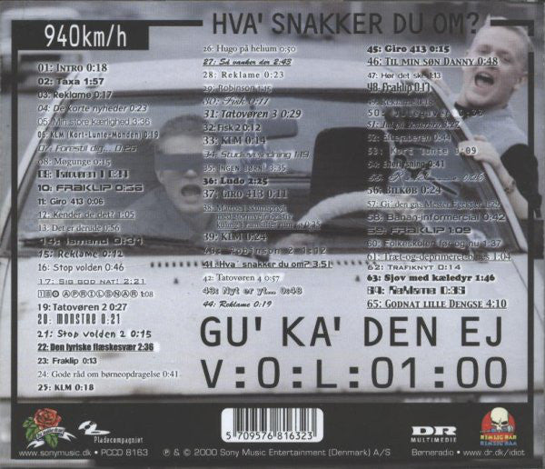 Hva' Snakker Du Om? : Den Ka' Byttes V:O:L:01:00 (CD, Album)