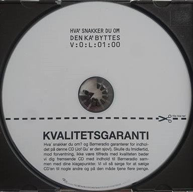 Hva' Snakker Du Om? : Den Ka' Byttes V:O:L:01:00 (CD, Album)