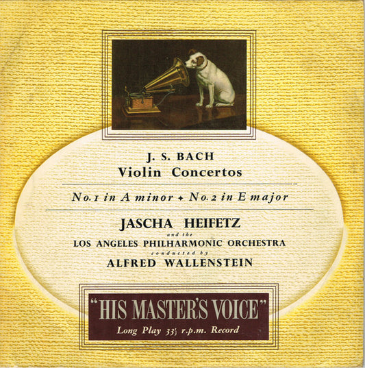 Johann Sebastian Bach, Jascha Heifetz And The Los Angeles Philharmonic Orchestra Conducted By Alfred Wallenstein : Violin Concertos No.1 In A Minor, No.2 In E Major (10", Mono, RP)