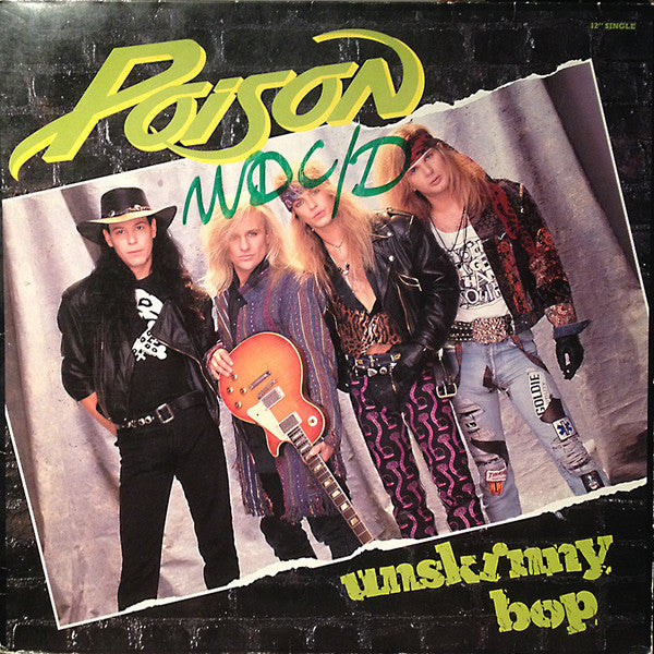 Poison (3) : Unskinny Bop (12", Single)