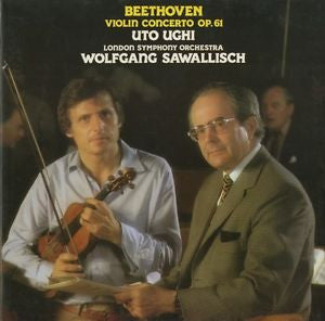 Ludwig van Beethoven - Uto Ughi, London Symphony Orchestra, Wolfgang Sawallisch : Beethoven – Violin Concerto Op. 61 (LP, Album, Gat)