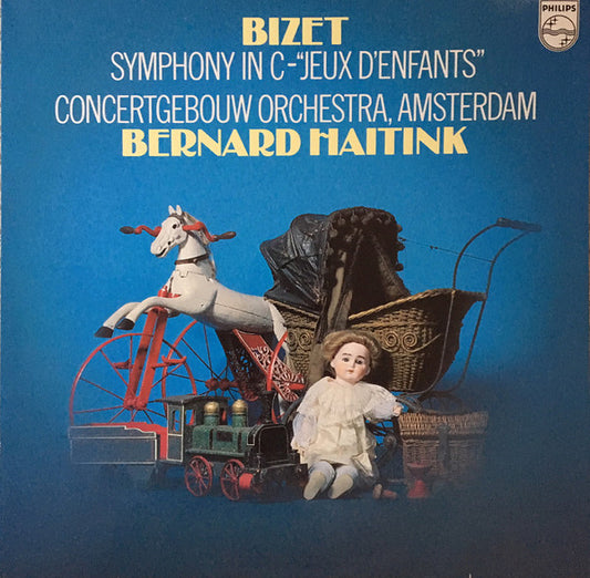 Georges Bizet - Concertgebouworkest, Bernard Haitink : Symphony In C / "Jeux D'Enfants" (LP)