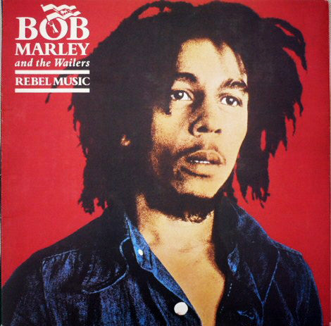 Bob Marley & The Wailers : Rebel Music (LP, Comp, RM, Gat)