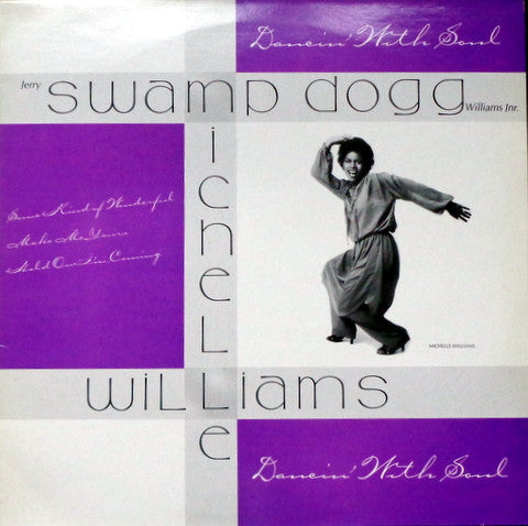 Swamp Dogg / Michelle Williams (2) : Dancin' With Soul (LP)