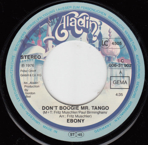 Ebony (10) : Don't Boogie Mr. Tango (7", Single)