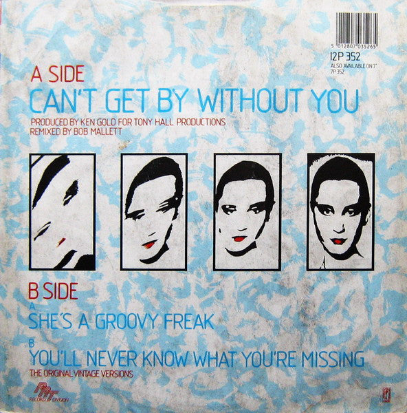 The Real Thing : Can't Get By Without You (The Decade Remix II) (12")