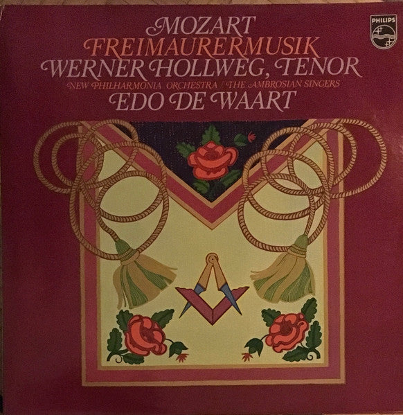 Wolfgang Amadeus Mozart, Werner Hollweg, New Philharmonia Orchestra, The Ambrosian Singers, Edo de Waart : Freimaurermusik (LP)