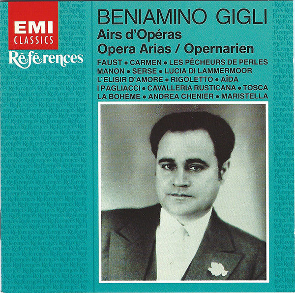 Beniamino Gigli : Airs D'Opéras / Opera Arias / Opernarien (CD, Comp, Mono, RM)