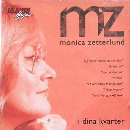 Monica Zetterlund : I Dina Kvarter (CD, Comp)