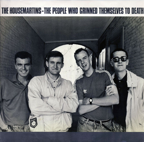 The Housemartins : The People Who Grinned Themselves To Death (LP, Album, SP )