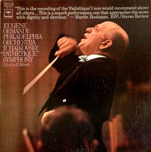 Eugene Ormandy / Pyotr Ilyich Tchaikovsky / The Philadelphia Orchestra : Tchaikovsky: "Pathetique" Symphony (No.6 In B Minor) (LP, Album)