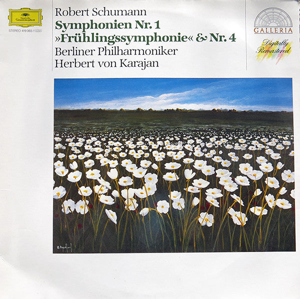 Robert Schumann - Berliner Philharmoniker - Herbert von Karajan : Symphonien Nr.1 »Frühlingssymphonie« & Nr.4 (LP, RE, RM)