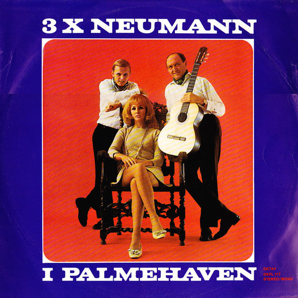 3 X Neumann : I Palmehaven (LP, Album)