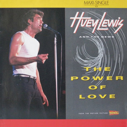 Huey Lewis & The News : The Power Of Love (12", Maxi)