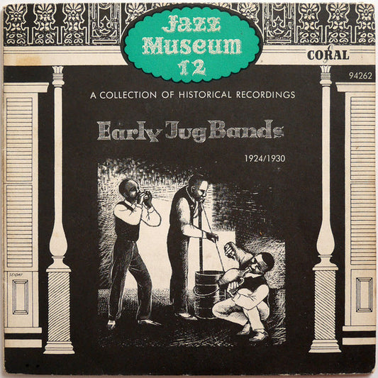 Various : Early Jug Bands 1924/1930 (7", EP, Comp, Mono)