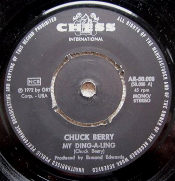 Chuck Berry : My Ding-A-Ling / Johnny B. Goode (7", Single)