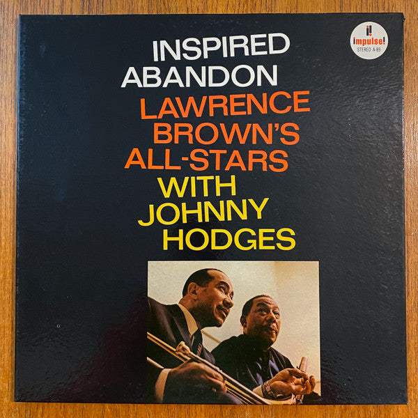 Lawrence Brown's All-Stars With Johnny Hodges : Inspired Abandon (LP, Album)