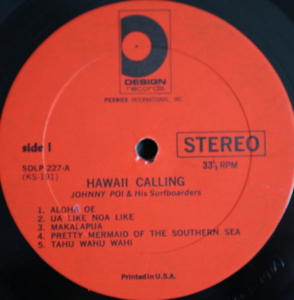 Johnny Poi And His Surfboarders : Hawaii Calling (LP)