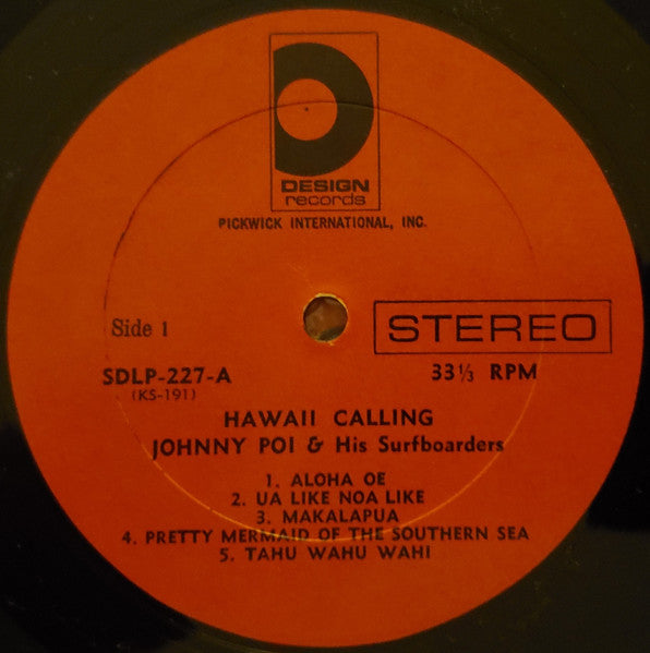 Johnny Poi And His Surfboarders : Hawaii Calling (LP)