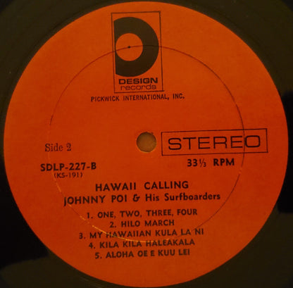 Johnny Poi And His Surfboarders : Hawaii Calling (LP)