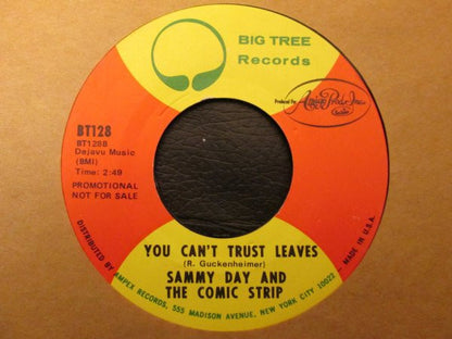 Sammy Day And The Comic Strip : Love Is Bigger Than Football / You Can't Trust Leaves (7", Single, Promo)