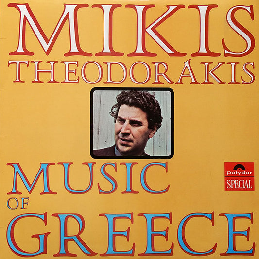 Mikis Theodorakis : Music Of Greece (LP, Album)